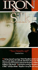 Iron & Silk